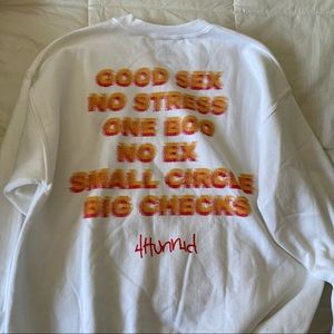 4hunnid good sex sweatshirt